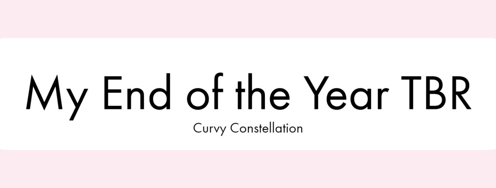 My End of the Year&nbsp;TBR